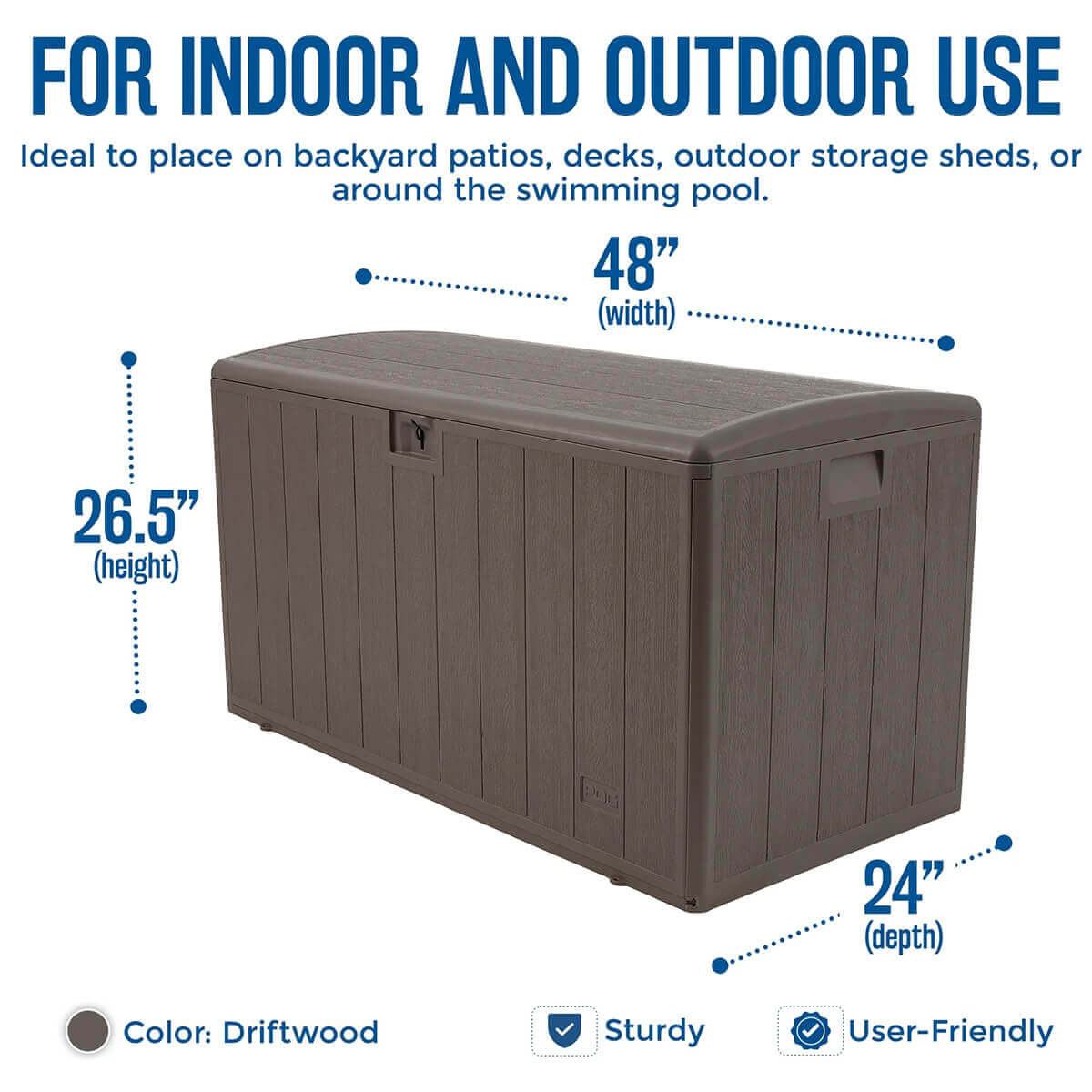 PDG 105 Gallon Resin Outdoor Storage Deck Box shown in a studio layout with bold blue text stating ‘For Indoor and Outdoor Use’ at the top. The driftwood-coloured resin box is centred on a white background, with dimension callouts surrounding it including 26.5 inches height on the left, 48 inches width above, and 24 inches depth on the right. Icons along the bottom identify the colour as Driftwood, with labels indicating the product is sturdy and user friendly. The deck box features vertical wood-texture panelling, a moulded curved lid, a centred lockable hasp, and side recessed handles.